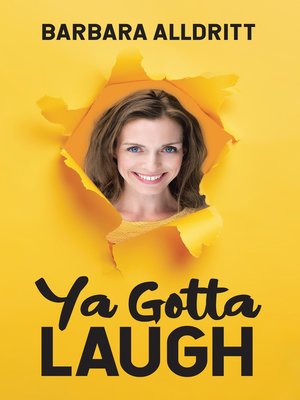 cover image of Ya Gotta Laugh